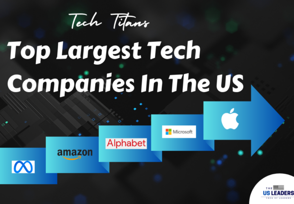 Top Largest Tech Companies in the US